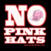 No Pink Hats Shirt Logo good
